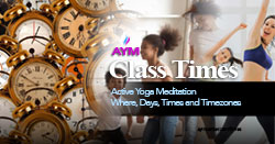 AYM Classes: Good wherever, on any day, Time or Timezone